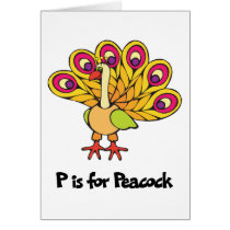P Is For Peacock cards by animalworld P Is For Peacock cards