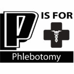 P Is For Phlebotomy Photo Cut Outs