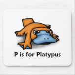 P is for Platypus Mouse Pad