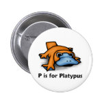 P is for Platypus Pinback Buttons