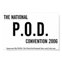 P.O.D. Convention posters