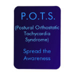 P O T S Spread the Awareness Magnet P O T S Spread the Awareness Magnet