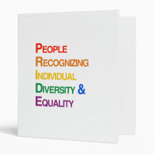 P-R-I-D-E: PEOPLE RECOGNIZING INDIVIDUAL DIVERSITY BINDER