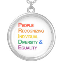 P-R-I-D-E: PEOPLE RECOGNIZING INDIVIDUAL DIVERSITY PENDANT