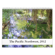 Pacific Northwest, 2012 Calendar