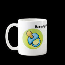 pacifier Item may change...same result! mugs