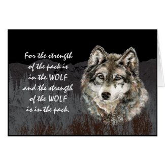 Pack Leader, Family Pack Strength Wolf Quote Greeting Card