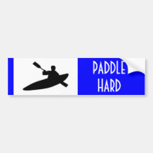 Paddle Hard Bumper Stickers
