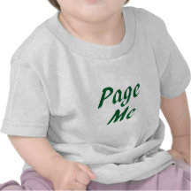 Page me! Beep Me! Shirt