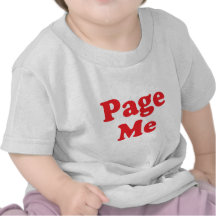 Page Me! Beep Me! T Shirt