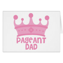 Pageant Dad Card