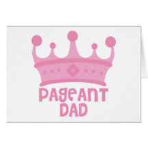Pageant Dad Card
