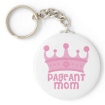 Pageant Mom Keychains