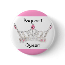 PAGEANT QUEEN Button / Pin