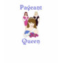 Pageant Queen T-shirt