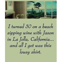 pages-lg-acc, I turned 30 on a beach sipping wi... t-shirts
