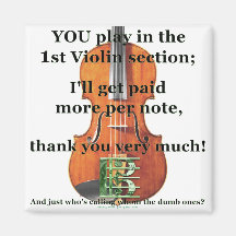 Paid More Per Note Refrigerator Magnet