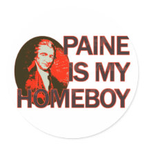 Paine Is My Homeboy stickers