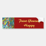 Paint Yourself Happy Bumper Sticker bumper stickers