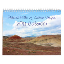 Painted Hills of Eastern Oregon 2011 Calendar