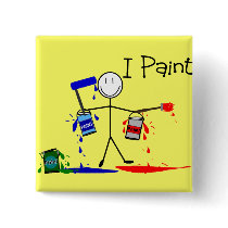 Painters Gifts  "I Paint" Stick People Design buttons