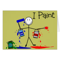 Painters Gifts  "I Paint" Stick People Design cards