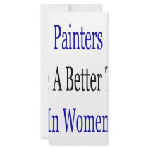 Painters Have A Better Taste In Women rack cards