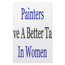 Painters Have A Better Taste In Women stationery