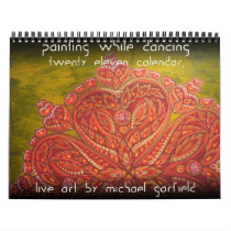 Painting While Dancing 2011 Calendar