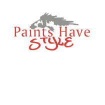 Paints Have Style t-shirts by PaintingPony Paints Have Style t-shirts