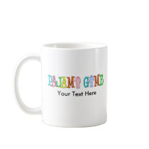 Pajama Game Customize It! Coffee Mug