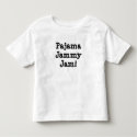 Pajama Jammy Jam! t-shirts by PrintPrestige Pajama Jammy Jam! t-shirts