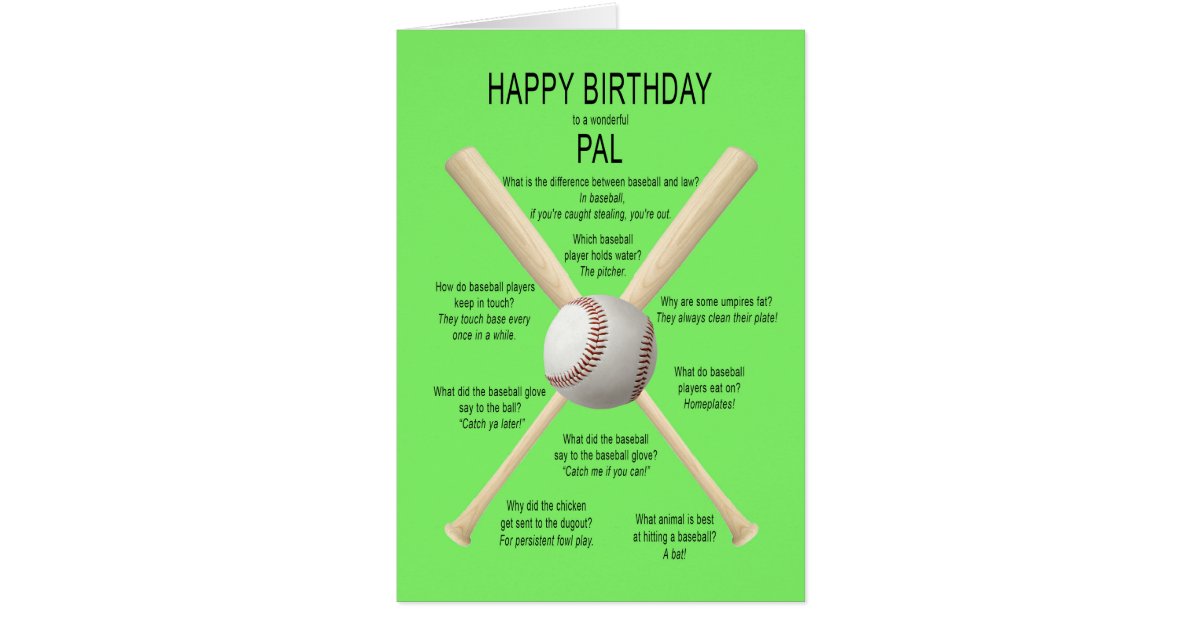 Pal, birthday baseball jokes card Zazzle