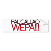 Pal' Callao Wepa!!! Boricua Slogan Bumper Sticker