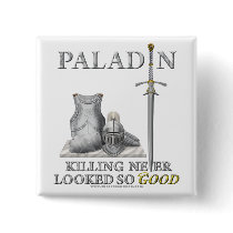 Paladin: Killing Never Looked So Good Pin