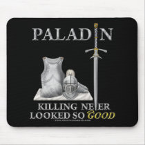 Paladin: Killing Never Looked So Good Mouse Pad
