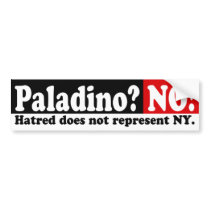 Paladino? No! NY bumper sticker bumper stickers