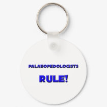 Palaeopedologists Rule! keychains