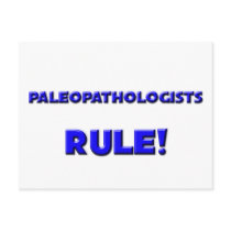Paleopathologists Rule! postcards