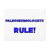 Paleoseismologists Rule! postcards by professions Paleoseismologists Rule! postcards
