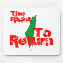 Palestine: The RIght To Return mousepads