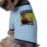 Palin 2012 Rosie the Riveter Poster Dog Tee Shirt