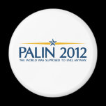 palin 2012 the world was going to end anyway