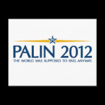 palin 2012 the world was going to end anyway