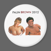 PALIN BROWN 2012 Magnet! (T shirts, pins, buttons) magnets