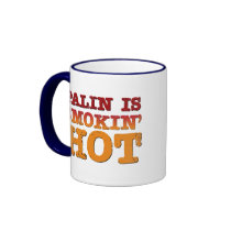 Palin is Smokin Hot mugs