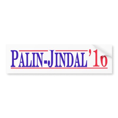 Palin - Jindal 2016! Bumper Stickers by jmrooster