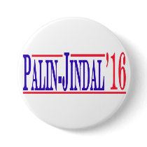 Palin-Jindal 2016! Pinback Button