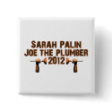 Palin Joe the Plumber 2012 buttons