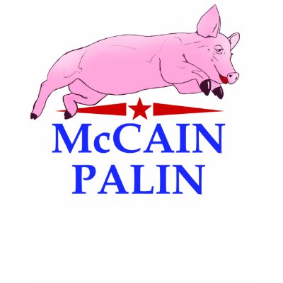 Palin, McCain Pig Lipstick T-shirts by jamierushad